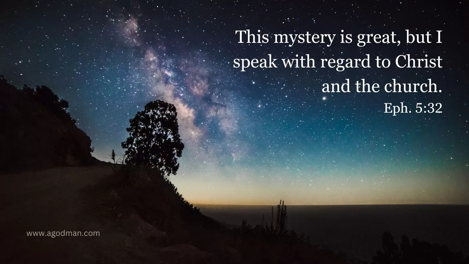 This mystery is great, but I speak with regard to Christ and the church. Eph. 5:32
