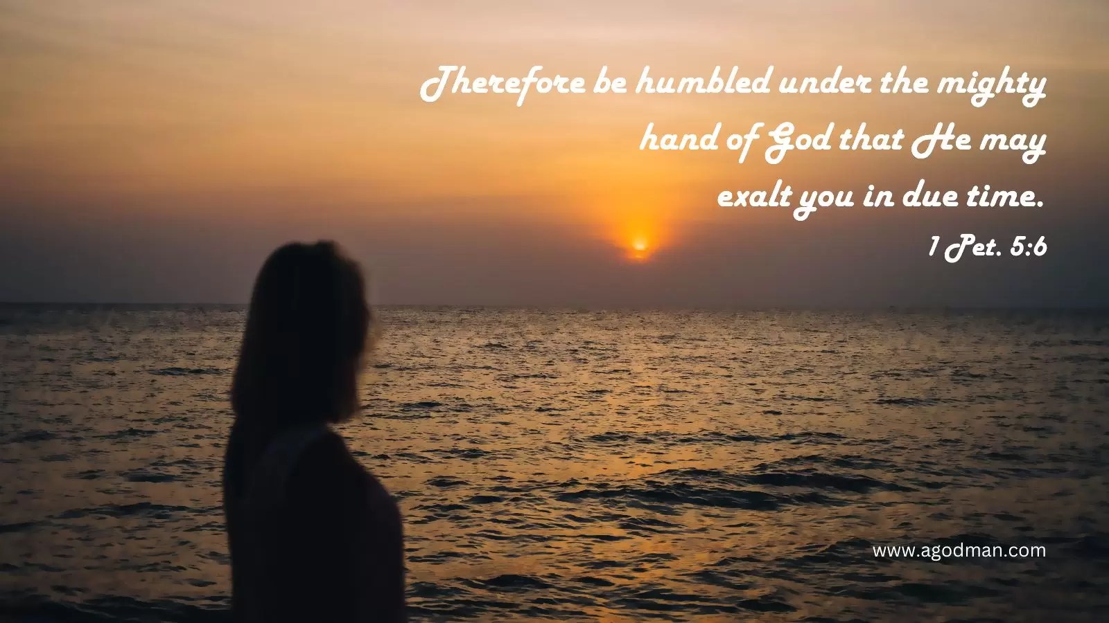 Therefore be humbled under the mighty hand of God that He may exalt you in due time. 1 Pet. 5:6