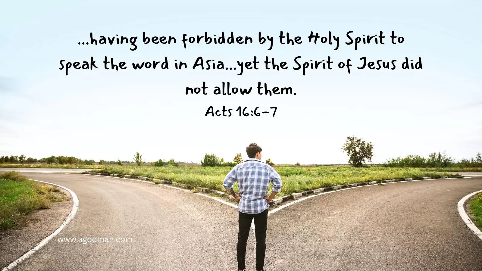 ...having been forbidden by the Holy Spirit to speak the word in Asia...yet the Spirit of Jesus did not allow them. Acts 16:6-7