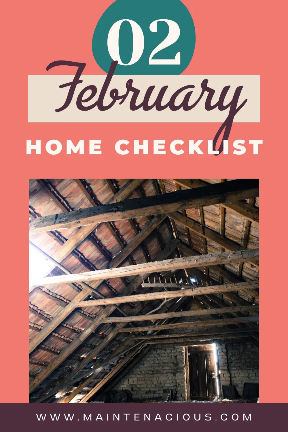 It says 02, February Home Checklist and has a picture of an attic