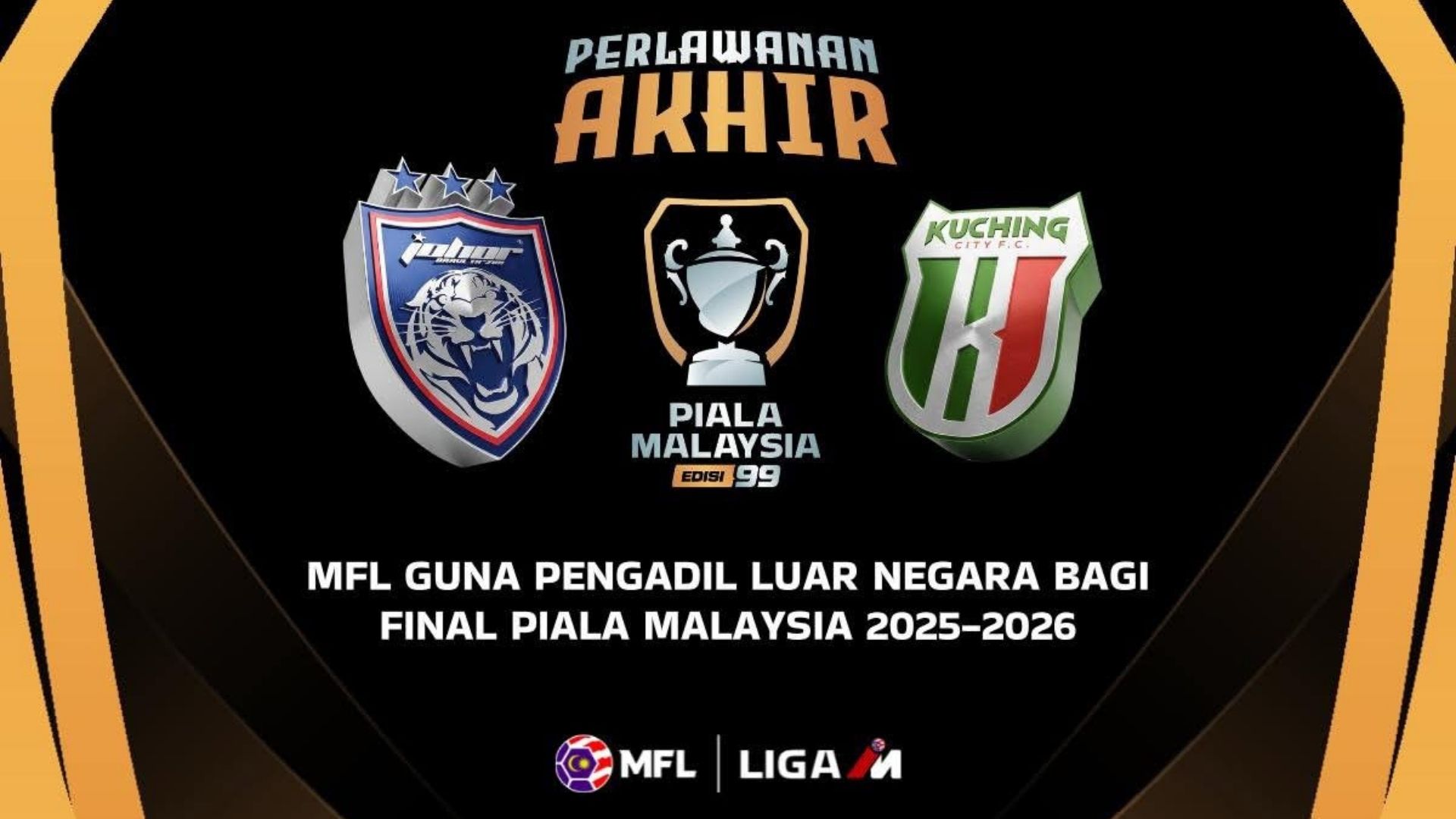 MFL Lantik Pengadil Luar Negara Kemudi Final Piala Malaysia