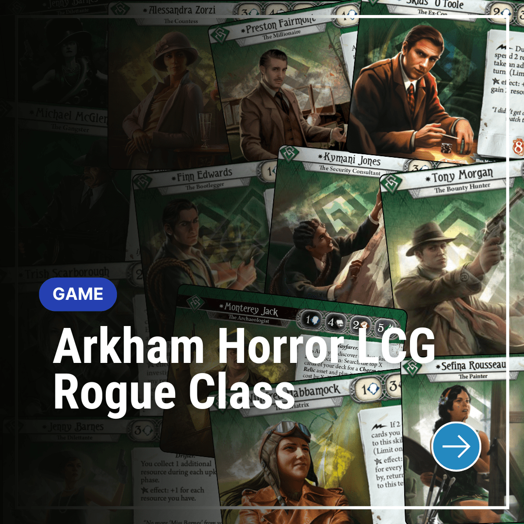 arkham horror card game classes Arkham Horror LCG: Rogue Class · Make Craft Game