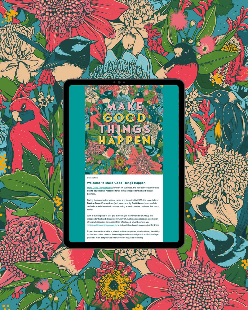 Make Good Things Happen Member Newsletter