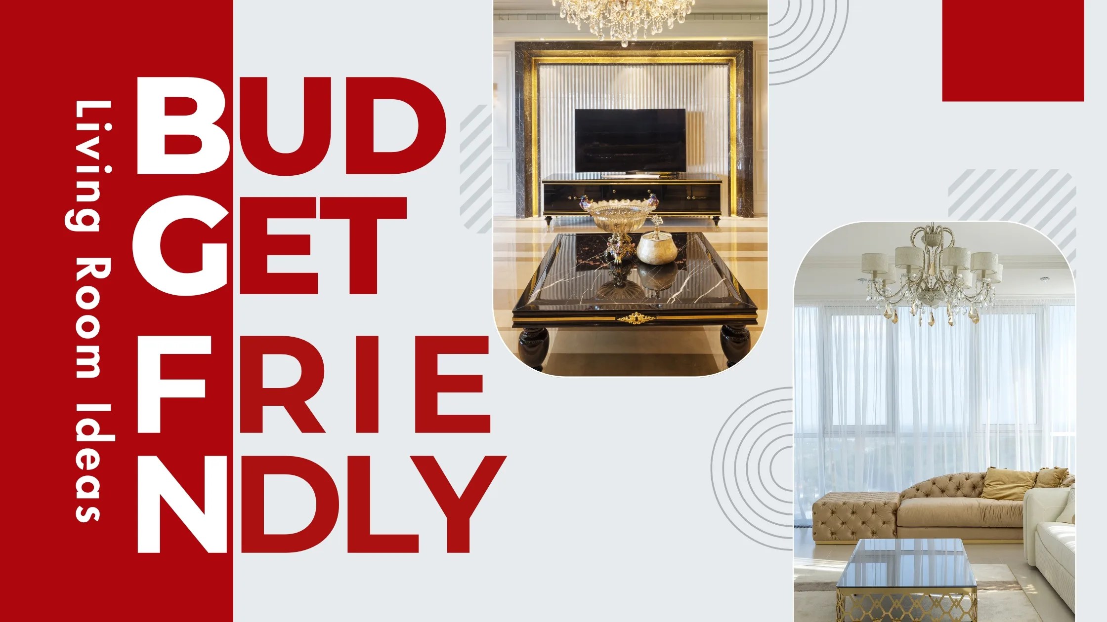 how to make a living room look expensive on a budget Blog Banner