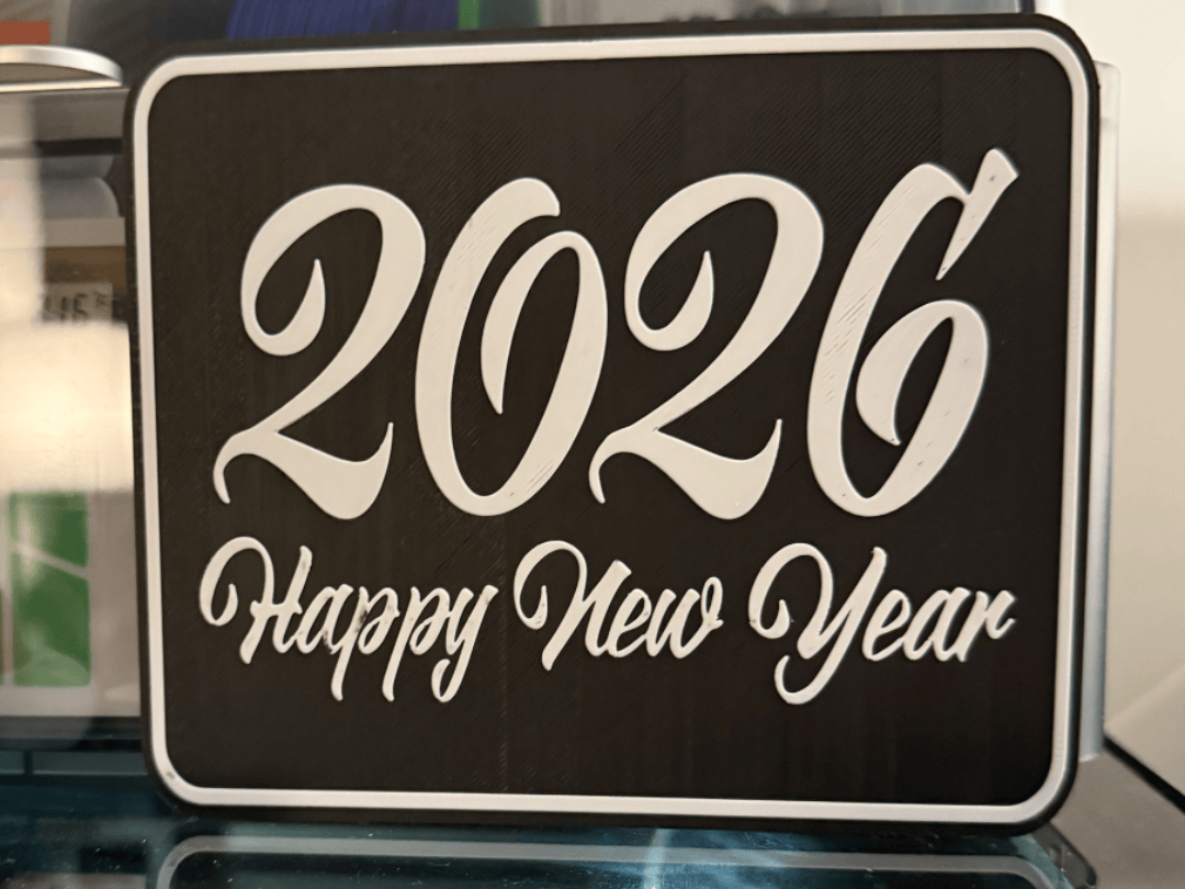 HAPPY NEW YEAR 2026 SIGN FOR DOOR WALL DESK Free 3D Print Model 2025 12 04 