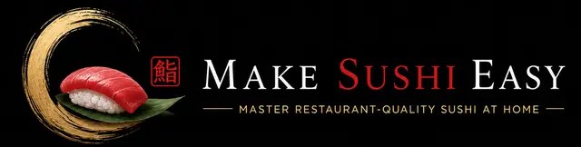 Make Sushi Easy
