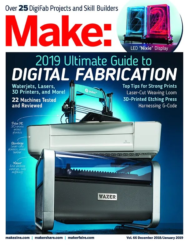 Make: Volume 66 — Digital Fabrication