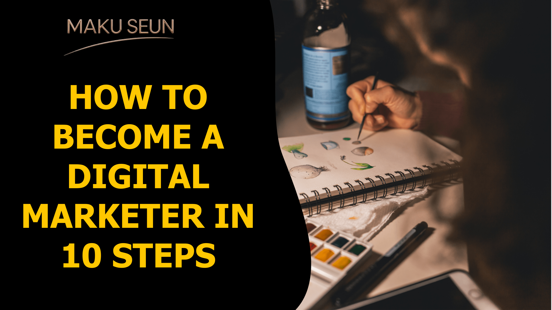 How To Become a Digital Marketer in 10 Steps