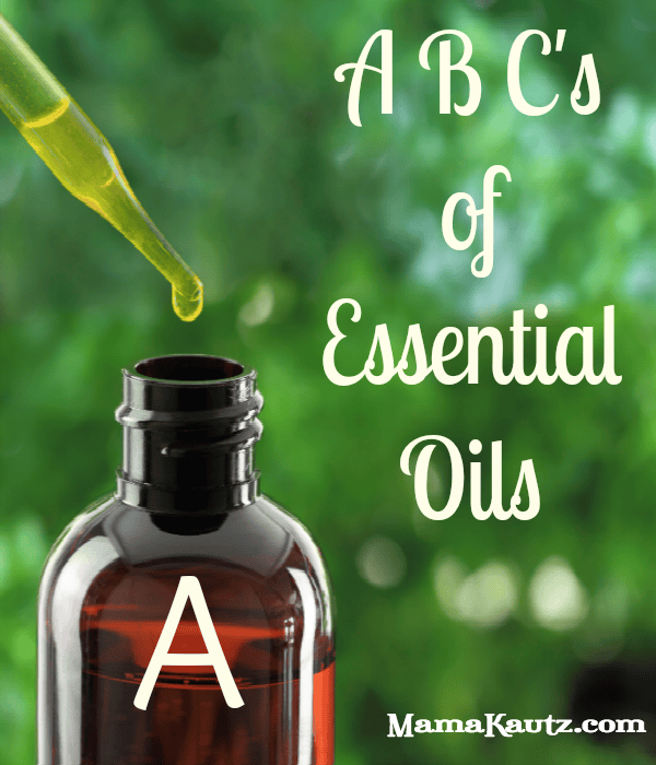ABC’s of Essential Oils