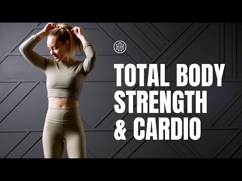 Total Body // Strength & Cardio HIIT Workout