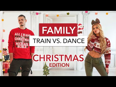 TRAIN VS. DANCE – Easy Family Workout / Merry Christmas, Ed Sheeran & Elton John