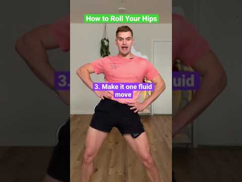 How to Roll Your Hips