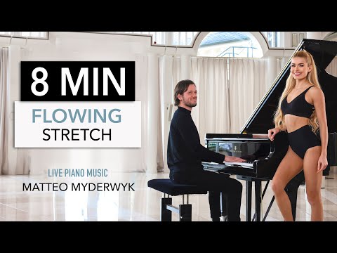 8 MIN FLOWING STRETCH – with LIVE Piano Music by Matteo Myderwyk I Pamela Reif