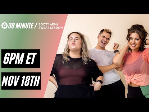 November 18th 30 Minute Sweat Session | Booty Army Elite