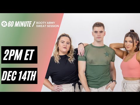 December 14th 60 Minute Sweat Session | Booty Army Elite