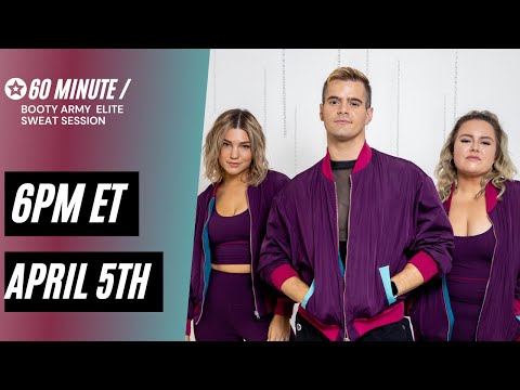 April 5th 60 Minute Sweat Session | Booty Army Elite