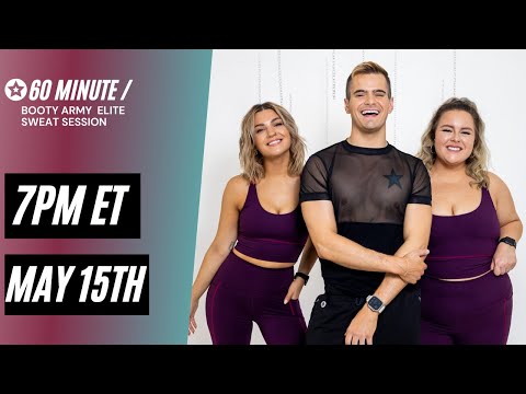 May 15th 60 Minute Sweat Session | Booty Army Elite