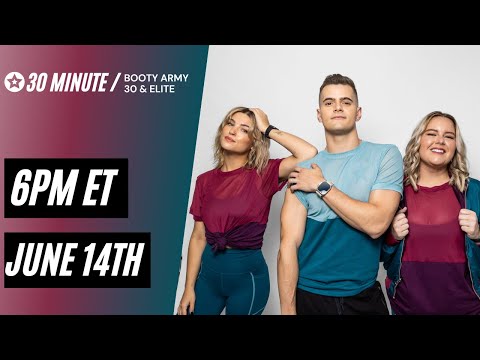 June 14th Booty Army 30 & Elite Sweat Session