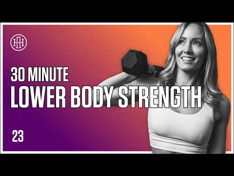 30 MIN Lower Body Strength / HR12WEEK EXPRESS : Day 23