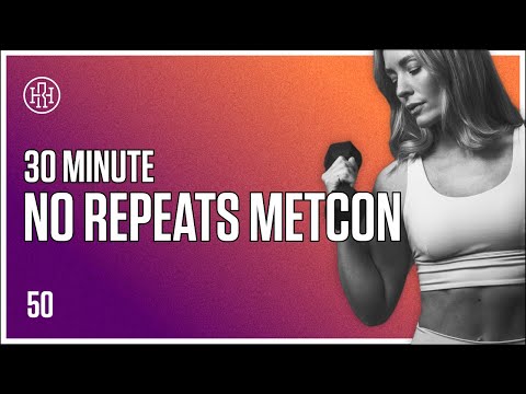 30 MIN No Repeats Metcon / HR12WEEK EXPRESS : Day 50