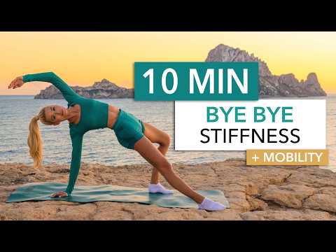 10 MIN BYE STIFFNESS – active stretching & mobility I in the morning, before or after a workout