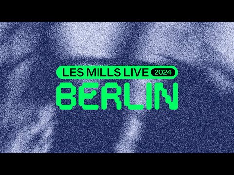LES MILLS LIVE BERLIN 2024