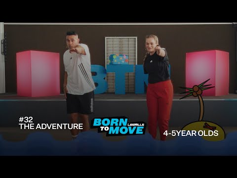 LES MILLS BORN TO MOVE 32 | Early Years (4-5 year olds) | The Adventure