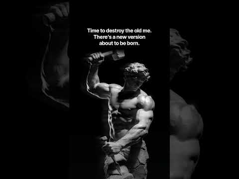 Destroy the OLD YOU so the new version can be born.