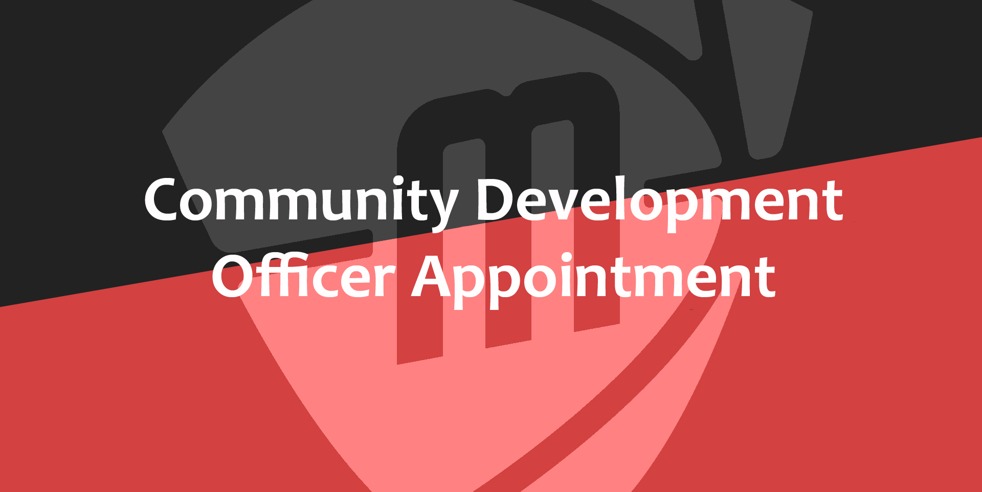 Community Development Officer Appointment