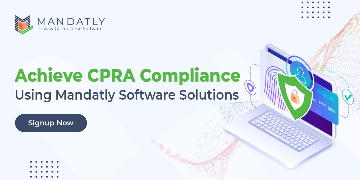 Achieve California Privacy Rights Using Mandatly Software Solutions - Mandatly Inc.