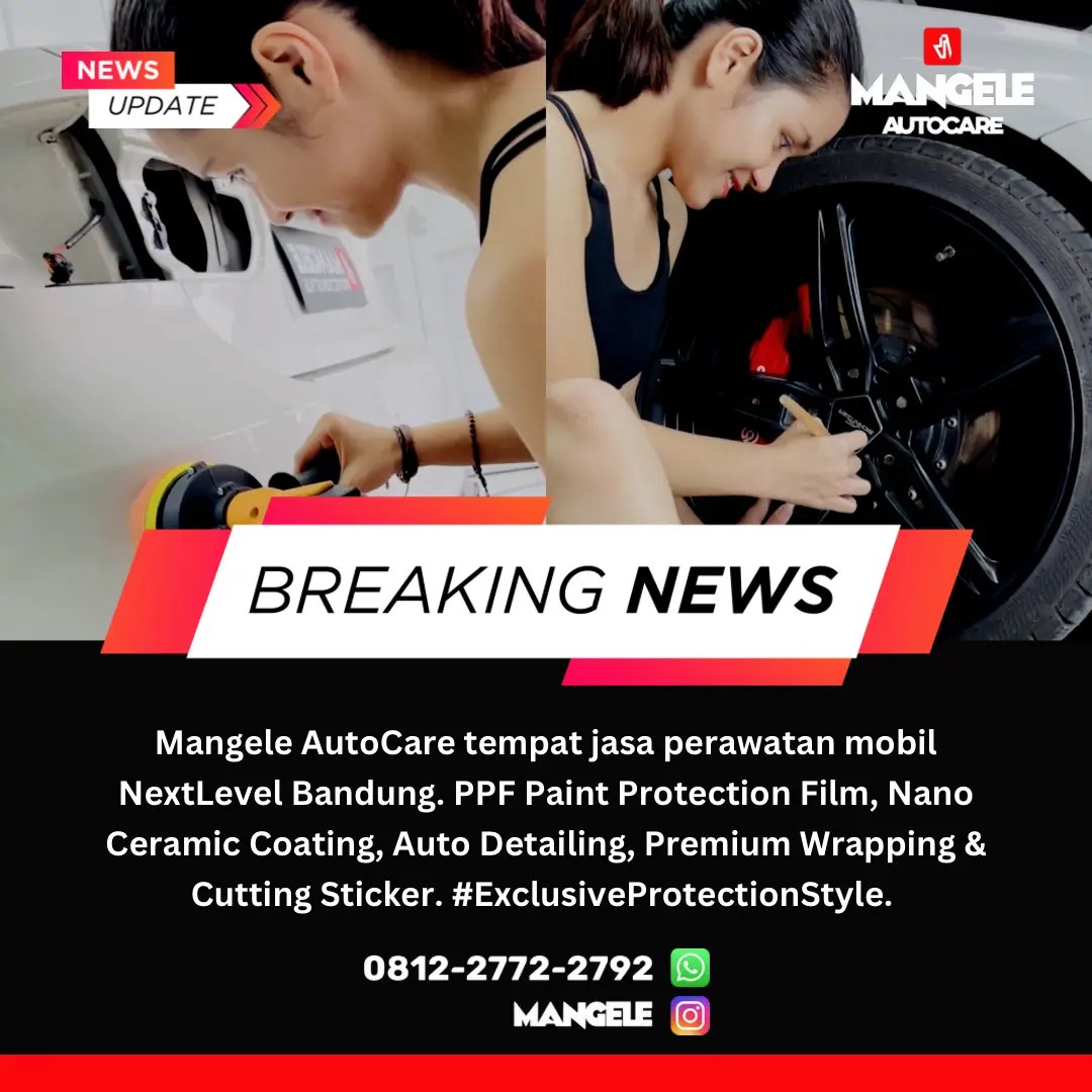 breaking-news-mangele-autocare-bandung