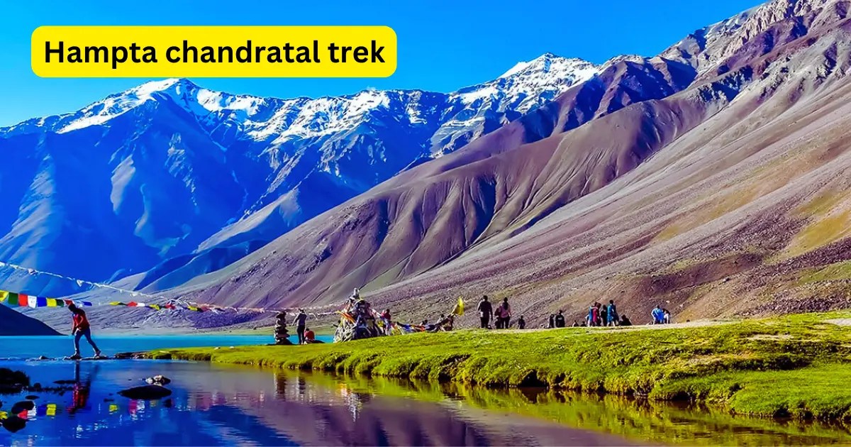 Hampta chandratal trek featured image