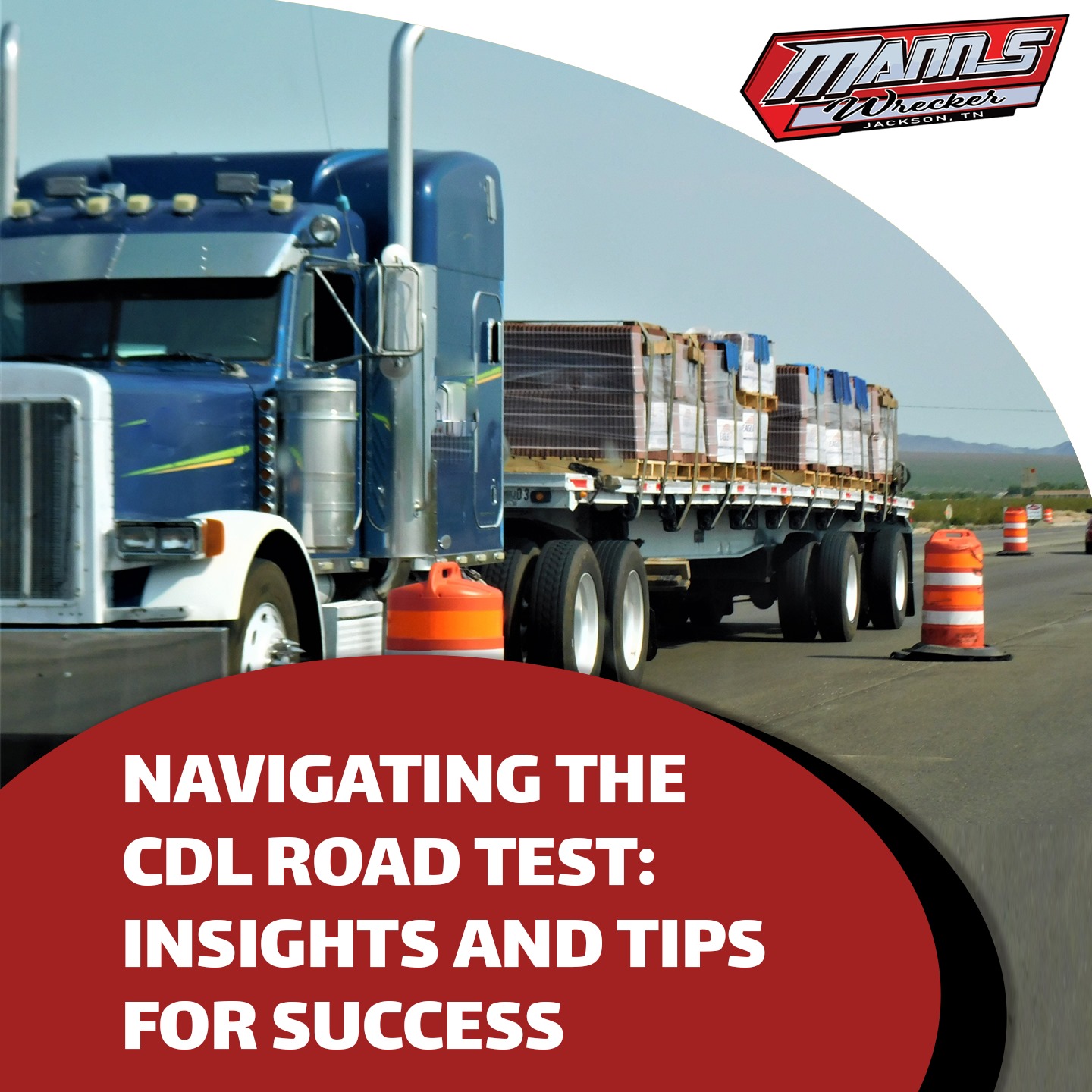 Navigating the CDL Road Test Insights and Tips for Success