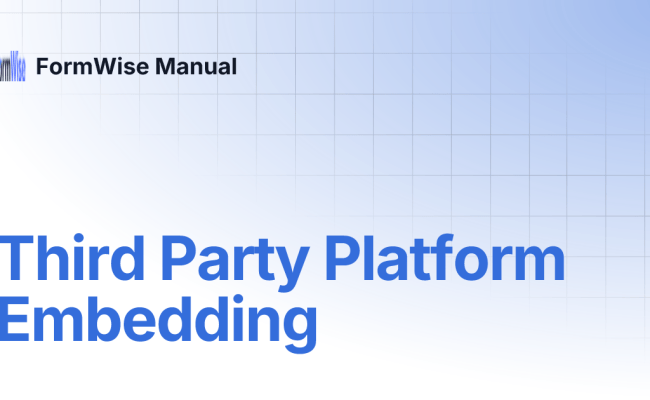 Third Party Platform Embedding | FormWise Manual