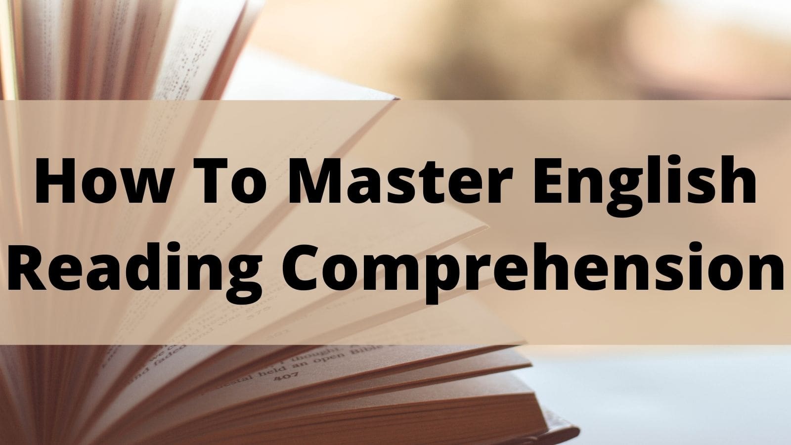 How To Master English Reading Comprehension featured image