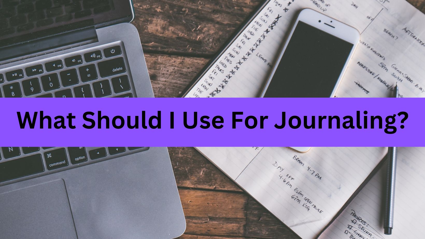 How Journaling Can Improve Your English Writing what should I use for journaling