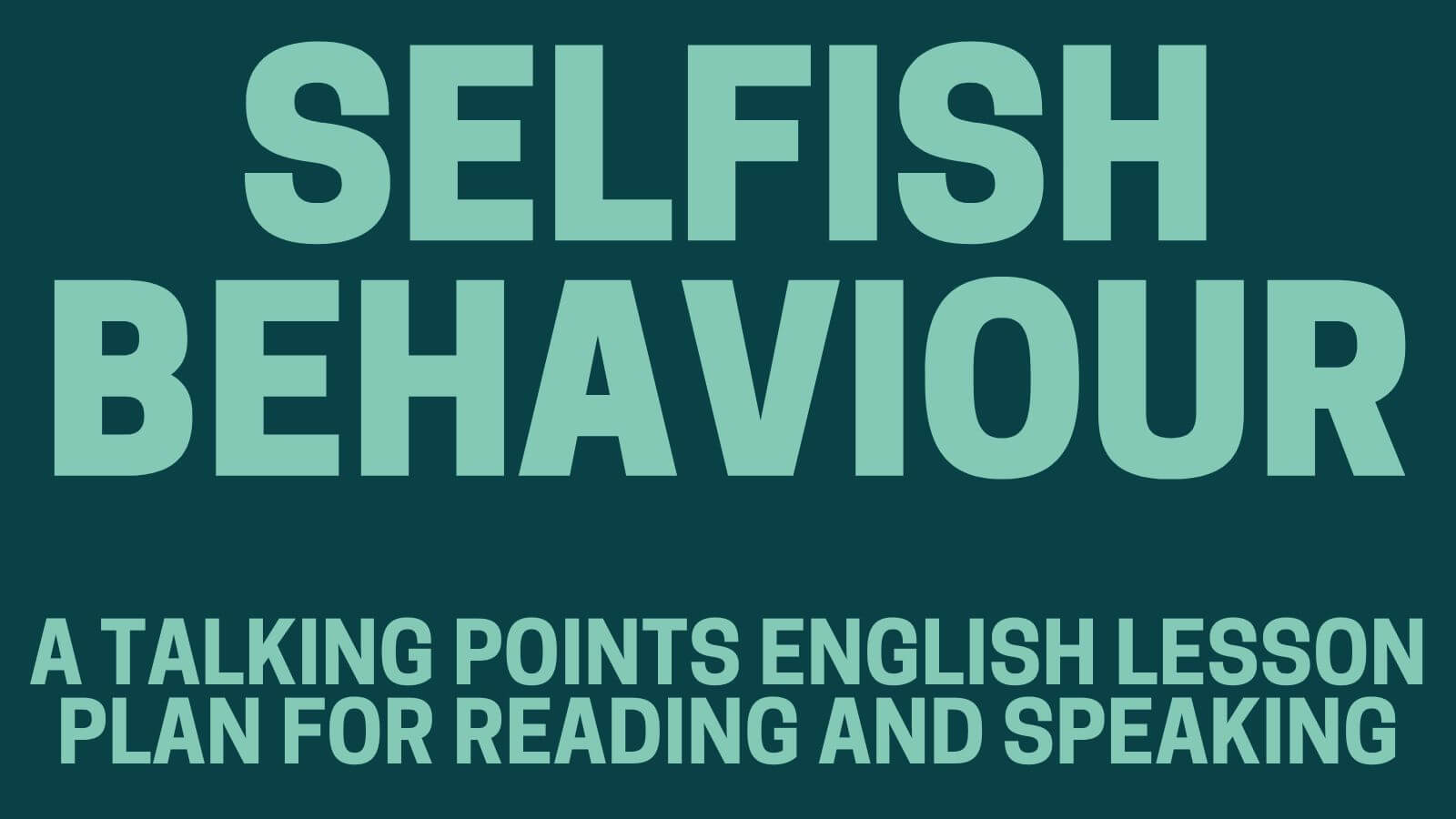 selfish behaviour blog header