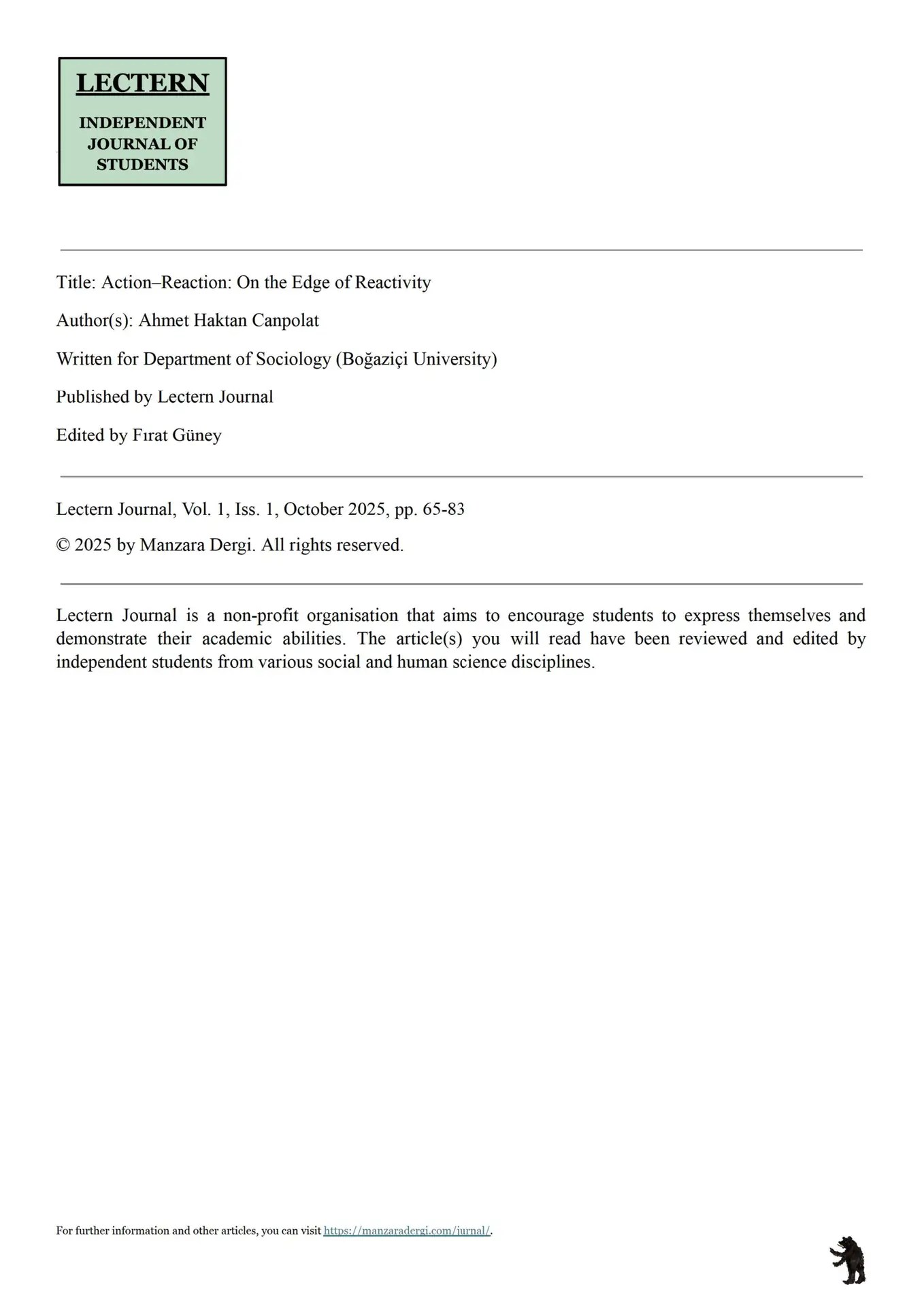 Action–Reaction: On the Edge of Reactivity