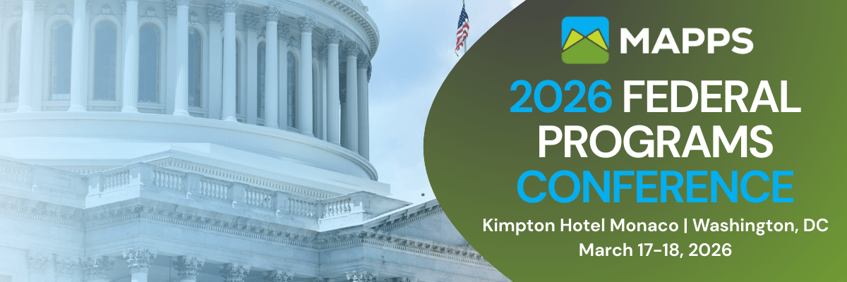 Management Association For Private Surveyors MAPPS 2026 Federal Programs Conference