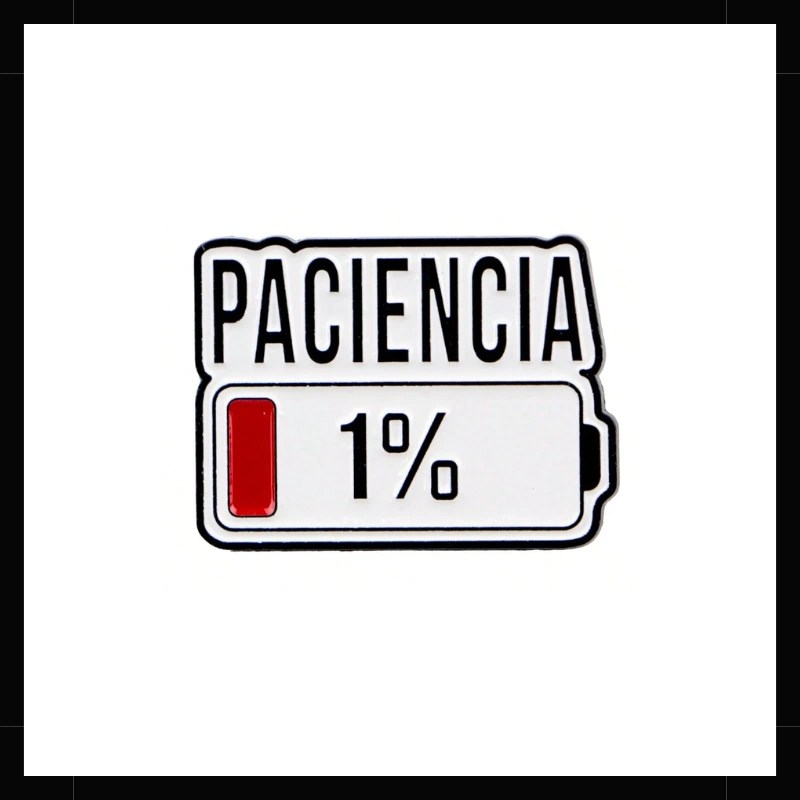 Pin Paciencia