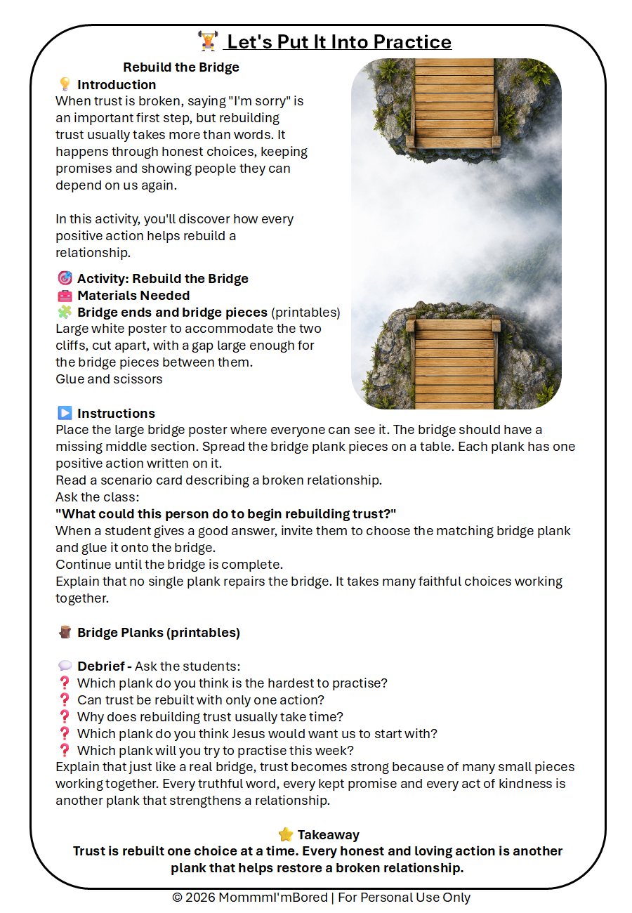 Let's Put It Into Practice activity for Lesson 4, Rebuilding Trust, where preteens rebuild a bridge by adding printable planks that represent faithful actions such as honesty, forgiveness and keeping promises.