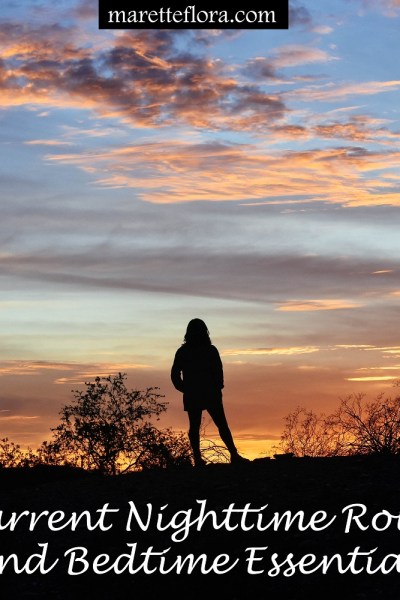 Nighttime Routine and Bedtime Essentials