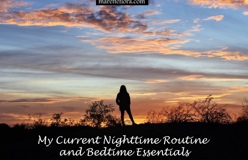 Nighttime Routine and Bedtime Essentials