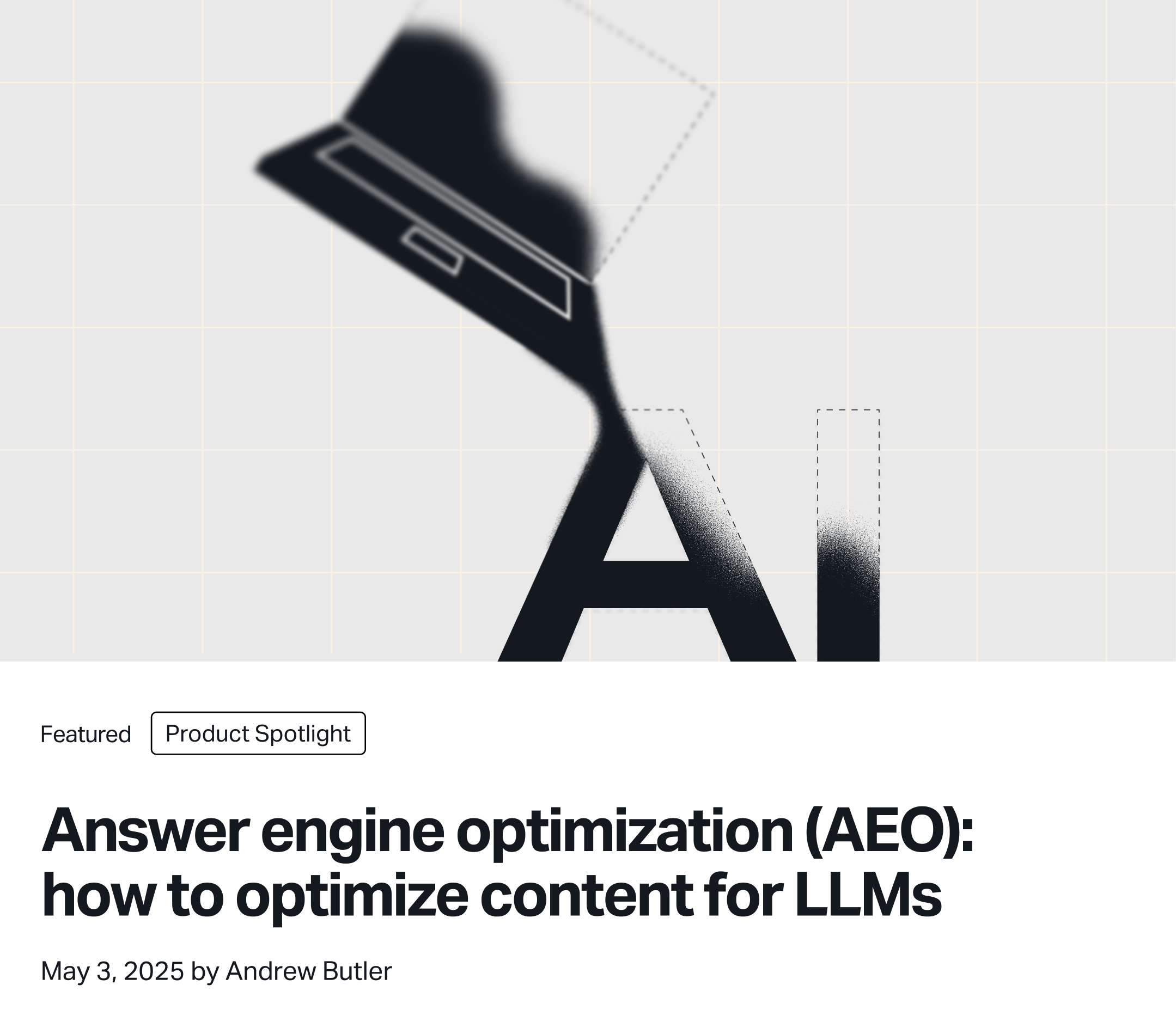 How to optimize content for LLMs