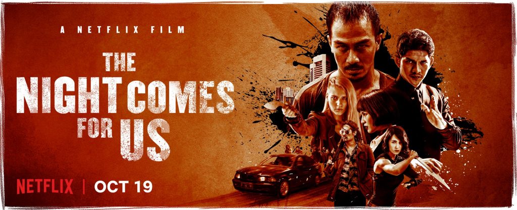 film the night comes for us