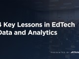 4 Key Lessons In Edtech Data And Analytics