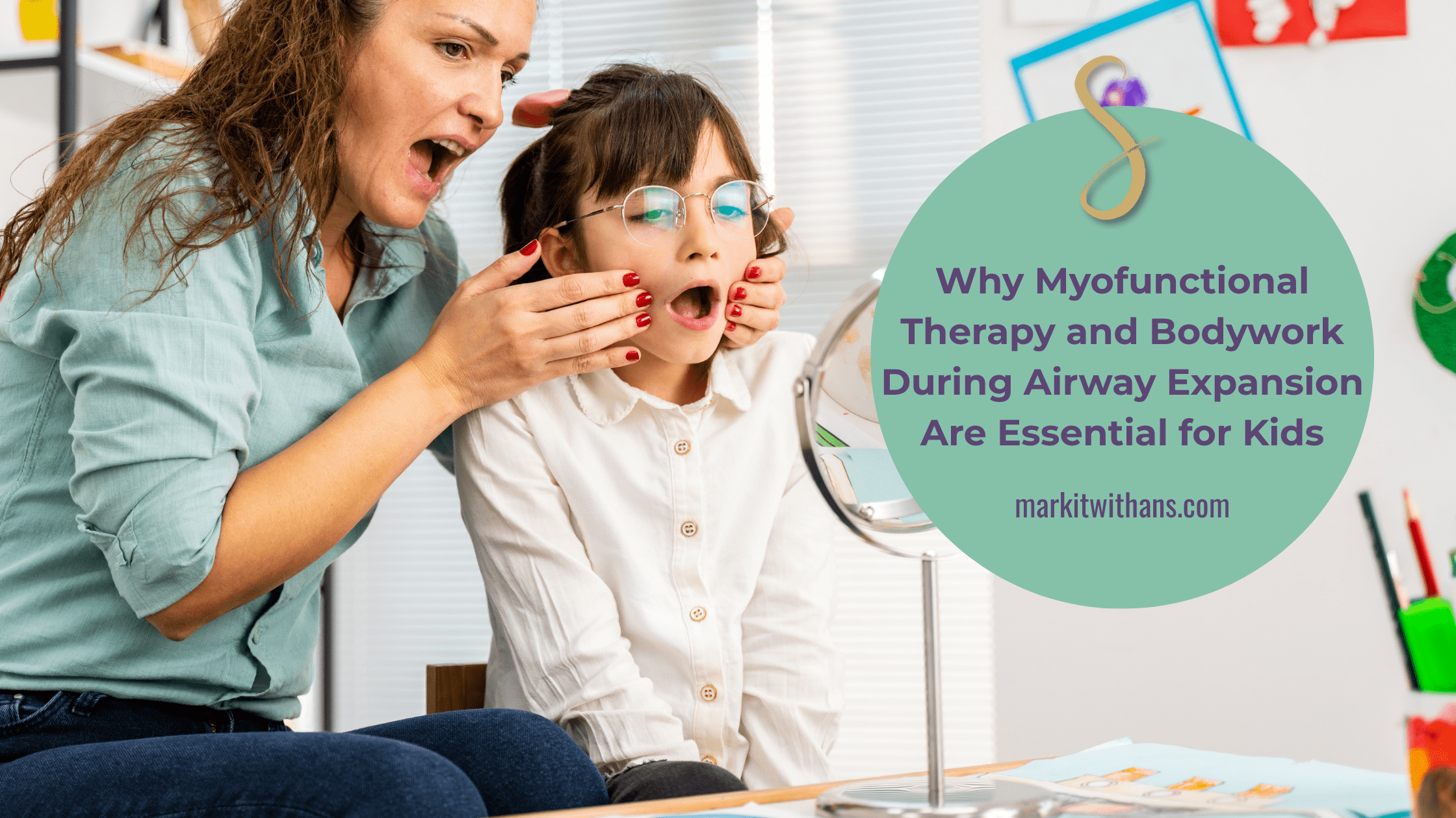 myofunctional therapy and bodywork during airway expansion
