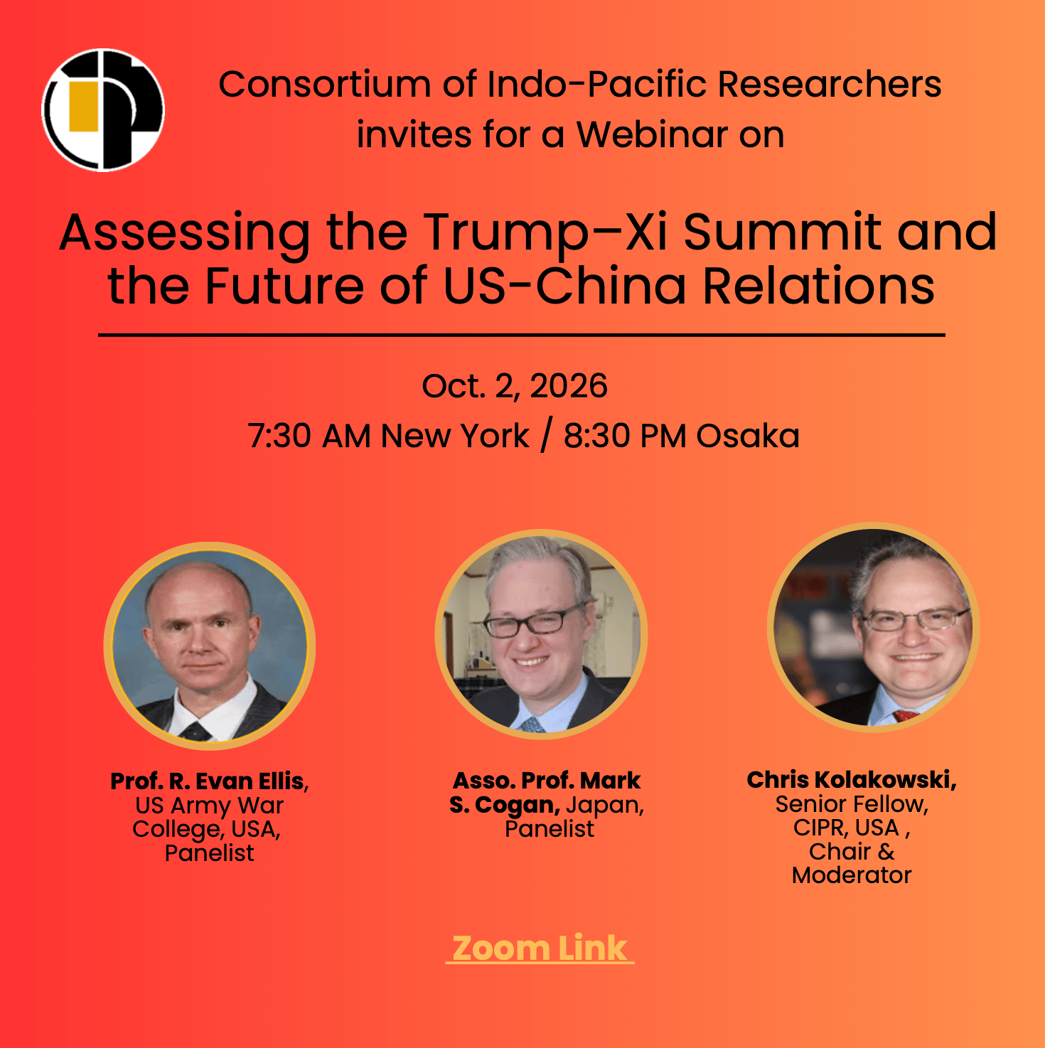 “Assessing the Trump–Xi Summit and the Future of US-China Relations”, a Consortium of Indo-Pacific Researchers (CIPR) Webinar from October 2, 2026.