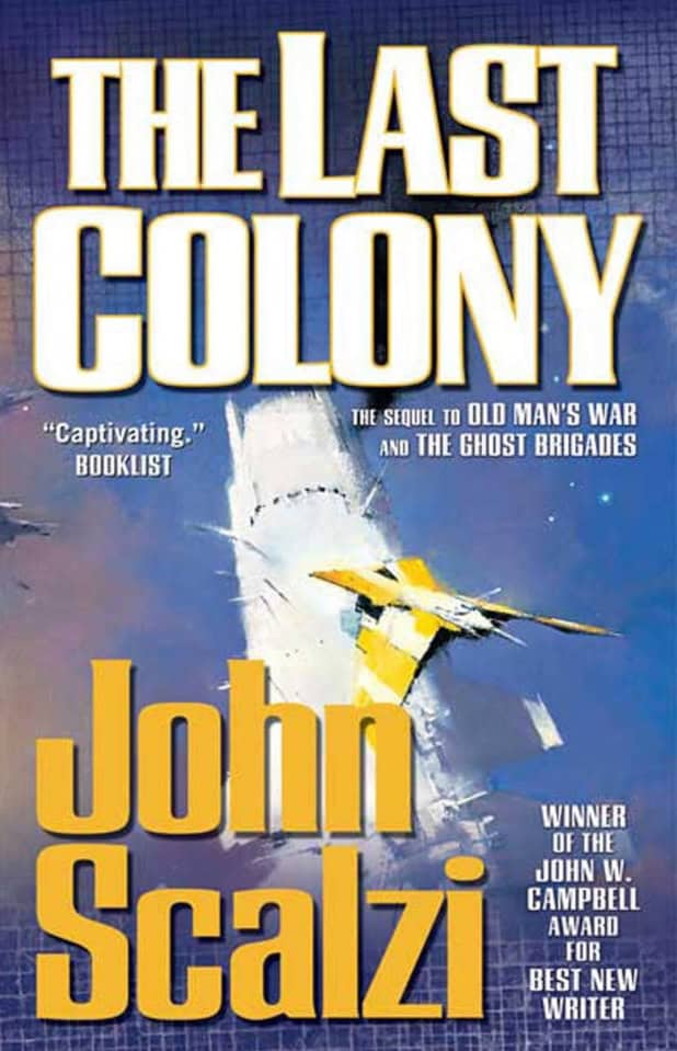 Cover of the last colony by John Scalzi