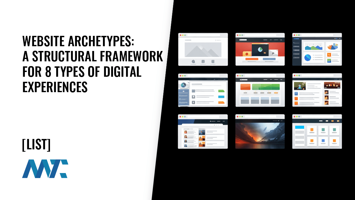 Website Archetypes: A Structural Framework for 8 Types of Digital Experiences | Martech zone